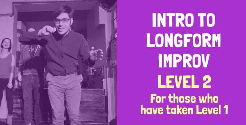 banner for Intro to Long Form Improv showing class name and photo of peole improvising