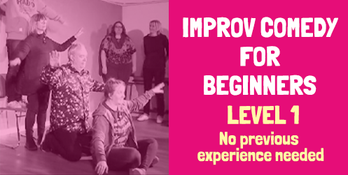 banner for Improv Comedy for Beginners showing class name and people improvising