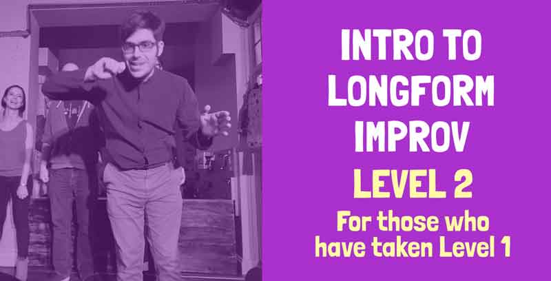 banner for Intro to Long Form Improv showing class name and people improvising