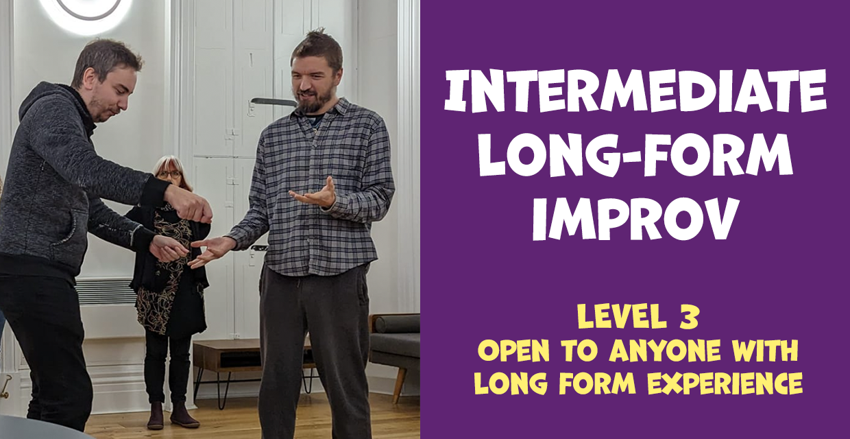 banner for Level 3: Intermediate Long Form Improv showing class name and people improvising