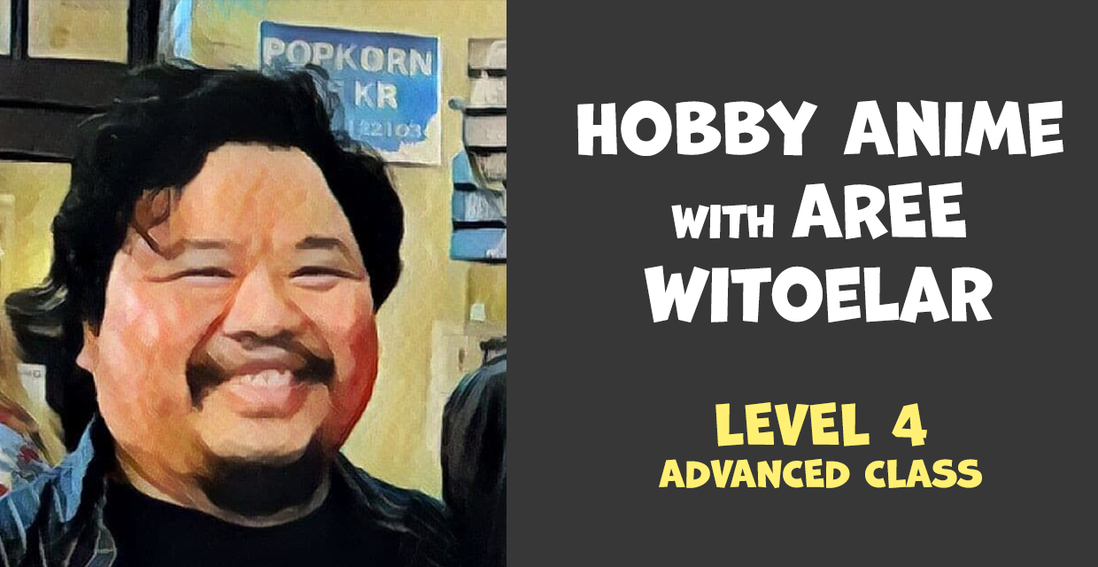 banner for Hobby Animewith Aree Witoelar showing class name and people improvising