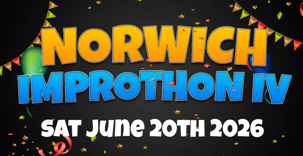 banner for Norwich Improthon IV showing class name and people improvising