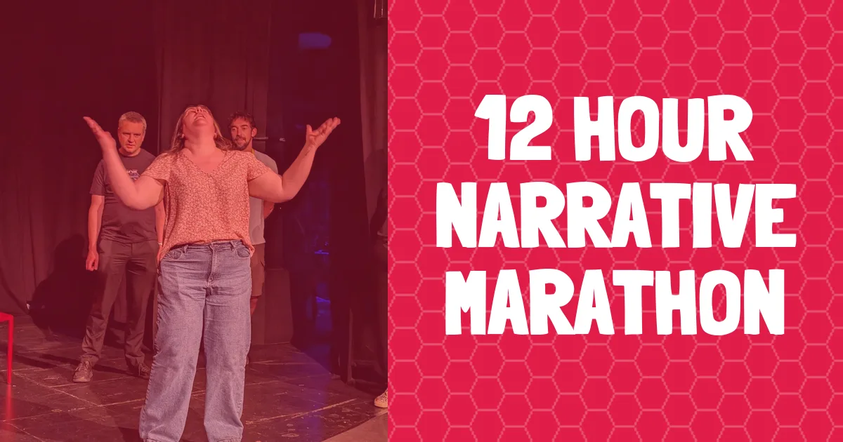 banner for 12 Hour Narrative Marathon showing class name and people improvising